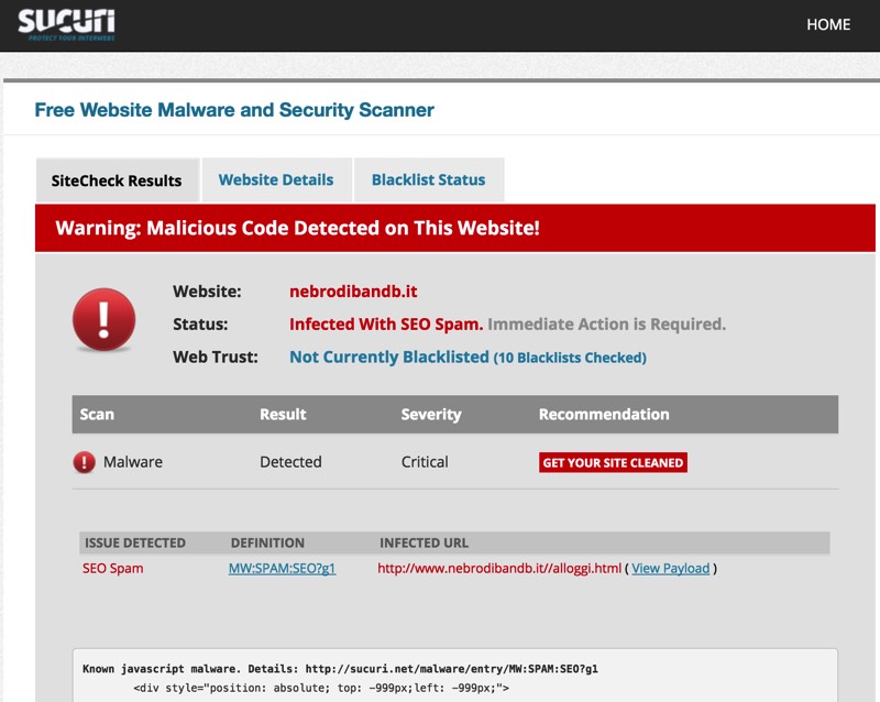 Un tipico esempio di compromissione di un sito attraverso codice malevolo, rilevato attraverso lo strumento SiteCheck di Sucuri